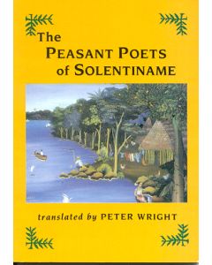 Peasant Poets Of Solentiname, The