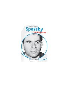 Spassky: Move by Move