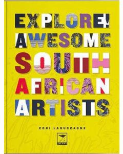 Explore! Awesome South African Artists