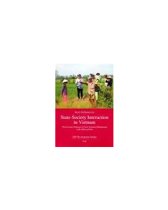 State-Society Interaction in Vietnam