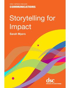 Storytelling for Impact - DSC Speed Reads