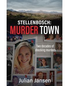 Stellenbosch: Murder Town