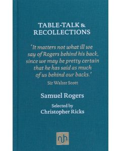 Table-Talk & Recollections