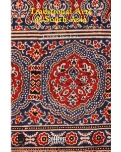 Traditional Arts of South Asia
