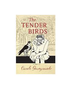Tender Birds, The