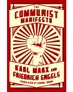 Communist Manifesto, The [RENARD PRESS]