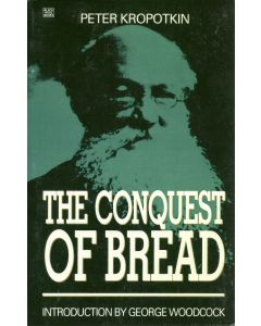 The Conquest of Bread