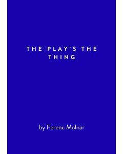 Play's The Thing, The