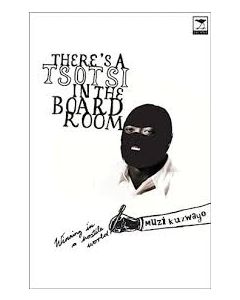 There's a Tsotsi in the Board Room