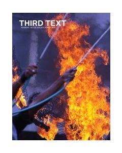 Third Text 138/ 139  Volume 30 issues 1 & 2 January March 2016 