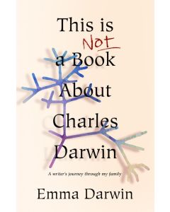 This is Not a Book About Charles Darwin