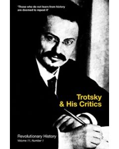 Trotsky & His Critics