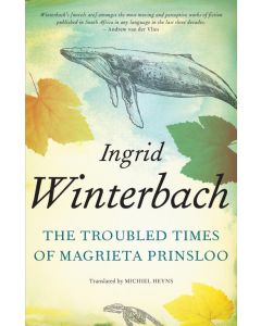 Troubled Times of Magrieta Prinsloo, The