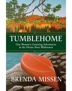 Tumblehome: One Woman's Canoeing Adventures in the Divine