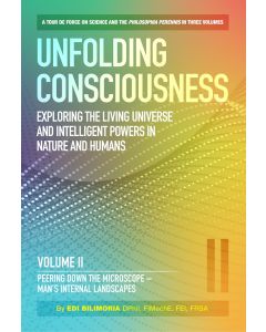 Unfolding Consciousness Whole Set of Vol I - IV