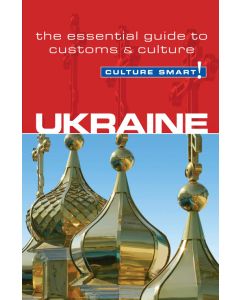 Ukraine - Culture Smart!