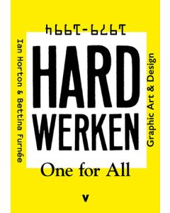 Hard Werken: One for All