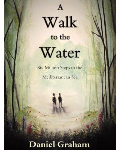 Walk to the Water, A
