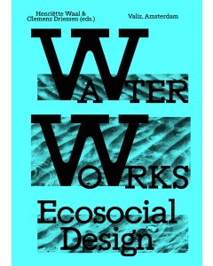 Water Works: Ecosocial Design