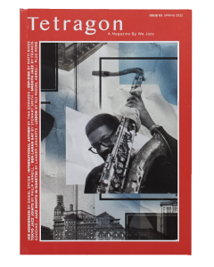 We Jazz Issue 03 Spring 2022 Tetragon