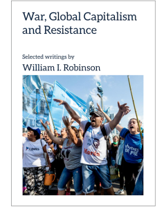 War, Global Capitalism and Resistance
