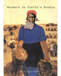 Workers in Stalin's Russia