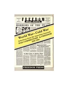 World War-Cold War: War Commentary & Freedom