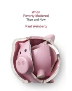 When Poverty Mattered