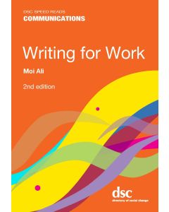 Writing for Work - Speed Reads: 2nd Edition