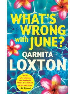 What's Wrong With June?