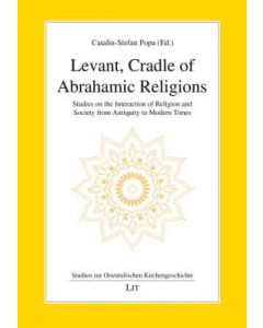 Levant, Cradle of Abrahamic Religions