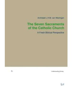 Seven Sacraments of the Catholic Church The