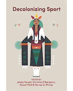 Decolonizing Sport