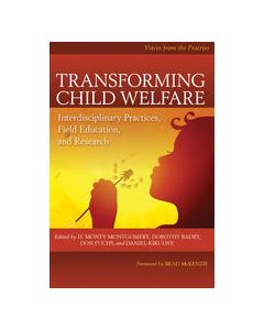 Transforming Child Welfare